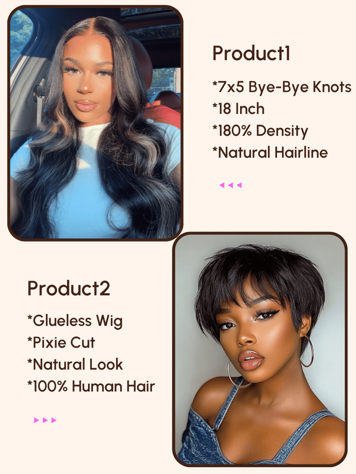 Petaluxe 2 Wigs $119 for 18" 180% Density 7x5 Bye-Bye Knots Wig and Pixie Cut Glueless Wig