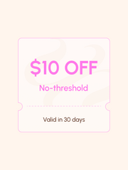 [US Only] $10 OFF Coupon (No-threshold and valid in 30 days)
