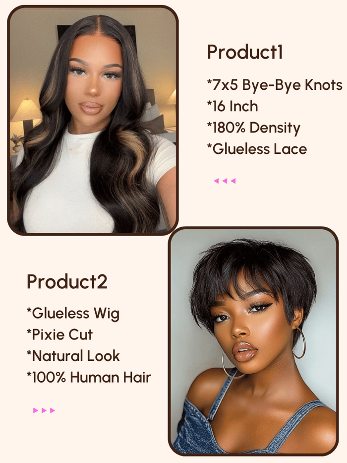 Petaluxe 2 Wigs $109 for 180% Density 7x5 Bye-Bye Knots Wig and Pixie Cut Glueless Wig